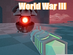                                                                       World War III ﻞﯿﮭﮐ