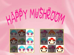                                                                       Happy Mushroom ﻞﯿﮭﮐ