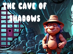                                                                       The Cave of Shadows ﻞﯿﮭﮐ