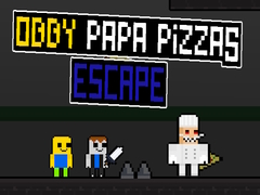                                                                       Obby Papa Pizzas Escape ﻞﯿﮭﮐ