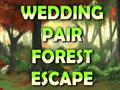                                                                       Wedding Pair Forest Escape ﻞﯿﮭﮐ