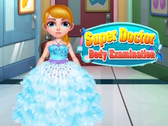                                                                       Super Doctor Body Examination ﻞﯿﮭﮐ