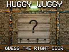                                                                       Huggy Wuggy Guess the right door ﻞﯿﮭﮐ