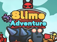                                                                       Slime Adventure ﻞﯿﮭﮐ