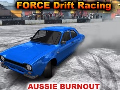                                                                       Force Drift Racing: Aussie Burnout ﻞﯿﮭﮐ