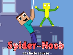                                                                       Spider-Noob Obstacle Course ﻞﯿﮭﮐ