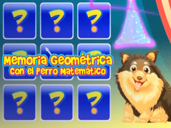                                                                      Memoria Geometrica Con El Perro Matematico ﻞﯿﮭﮐ