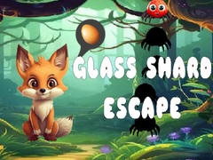                                                                       Glass Shard Escape ﻞﯿﮭﮐ
