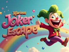                                                                       Hilarious Joker Escape  ﻞﯿﮭﮐ