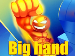                                                                       Big hand ﻞﯿﮭﮐ
