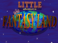                                                                       Little Adventure in FantasyLand ﻞﯿﮭﮐ