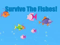                                                                       Survive The Fishes ﻞﯿﮭﮐ
