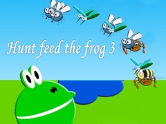                                                                       Hunt feed the frog 3 ﻞﯿﮭﮐ