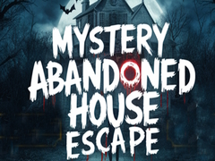                                                                       Mystery Abandoned House Escape ﻞﯿﮭﮐ