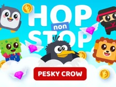                                                                       Hop non Stop Pesky Crow ﻞﯿﮭﮐ