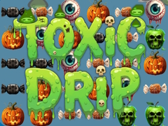                                                                       Toxic Drip ﻞﯿﮭﮐ
