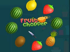                                                                       Fruit Chopper ﻞﯿﮭﮐ