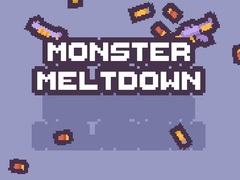                                                                       Monster Meltdown ﻞﯿﮭﮐ