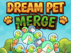                                                                      Dream Pet Merge ﻞﯿﮭﮐ