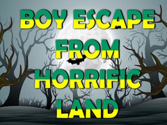                                                                       Boy Escape From Horrific Land ﻞﯿﮭﮐ