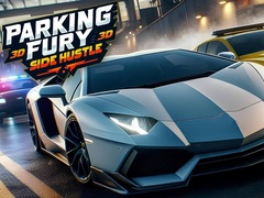                                                                       Parking Fury 3D: Side Hustle ﻞﯿﮭﮐ