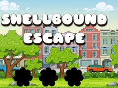                                                                       Shellbound Escape ﻞﯿﮭﮐ