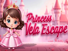                                                                       Princess Vela Escape ﻞﯿﮭﮐ
