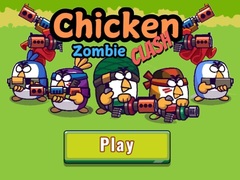                                                                       Chicken Zombie Clash ﻞﯿﮭﮐ