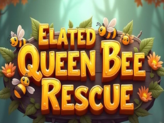                                                                       Elated Queen Bee Rescue ﻞﯿﮭﮐ