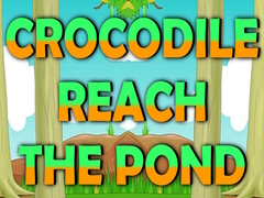                                                                       Crocodile Reach the Pond ﻞﯿﮭﮐ