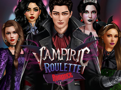                                                                       Vampiric Roulette Romance ﻞﯿﮭﮐ