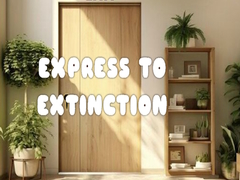                                                                       Express to Extinction ﻞﯿﮭﮐ