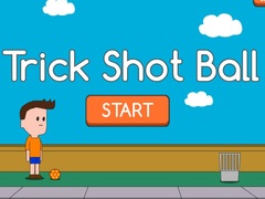                                                                       Trick Shot Ball ﻞﯿﮭﮐ