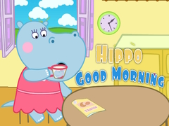                                                                       Hippo Good Morning ﻞﯿﮭﮐ