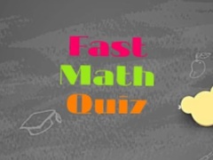                                                                       Fast Math Quiz ﻞﯿﮭﮐ