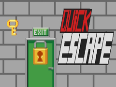                                                                       Quick Escape! ﻞﯿﮭﮐ