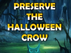                                                                       Preserve the Halloween Crow ﻞﯿﮭﮐ