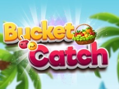                                                                       Bucket Catch  ﻞﯿﮭﮐ
