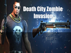                                                                       Death City Zombie Invasion ﻞﯿﮭﮐ