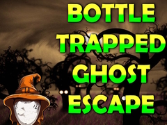                                                                       Bottle Trapped Ghost Escape ﻞﯿﮭﮐ