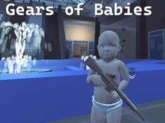                                                                       Gears of Babies ﻞﯿﮭﮐ