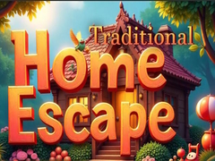                                                                       Traditional Home Escape  ﻞﯿﮭﮐ