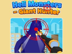                                                                       Heli Monsters - Giant Hunter ﻞﯿﮭﮐ