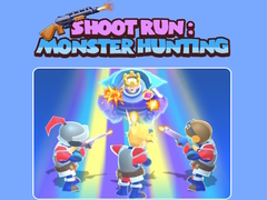                                                                       Shoot Run: Monster Hunting ﻞﯿﮭﮐ
