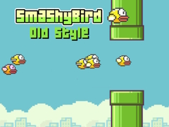                                                                       Smashy Bird old style ﻞﯿﮭﮐ
