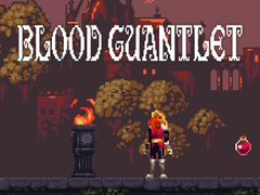                                                                       Blood Gauntlet ﻞﯿﮭﮐ