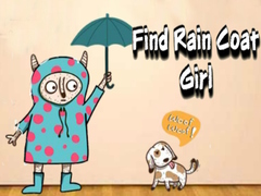                                                                       Find Rain Coat Girl ﻞﯿﮭﮐ
