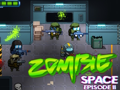                                                                       Zombie Space Episode II ﻞﯿﮭﮐ