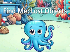                                                                       Find Me: Lost Objects ﻞﯿﮭﮐ