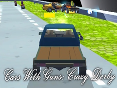                                                                       Cars With Guns: Crazy Derby ﻞﯿﮭﮐ